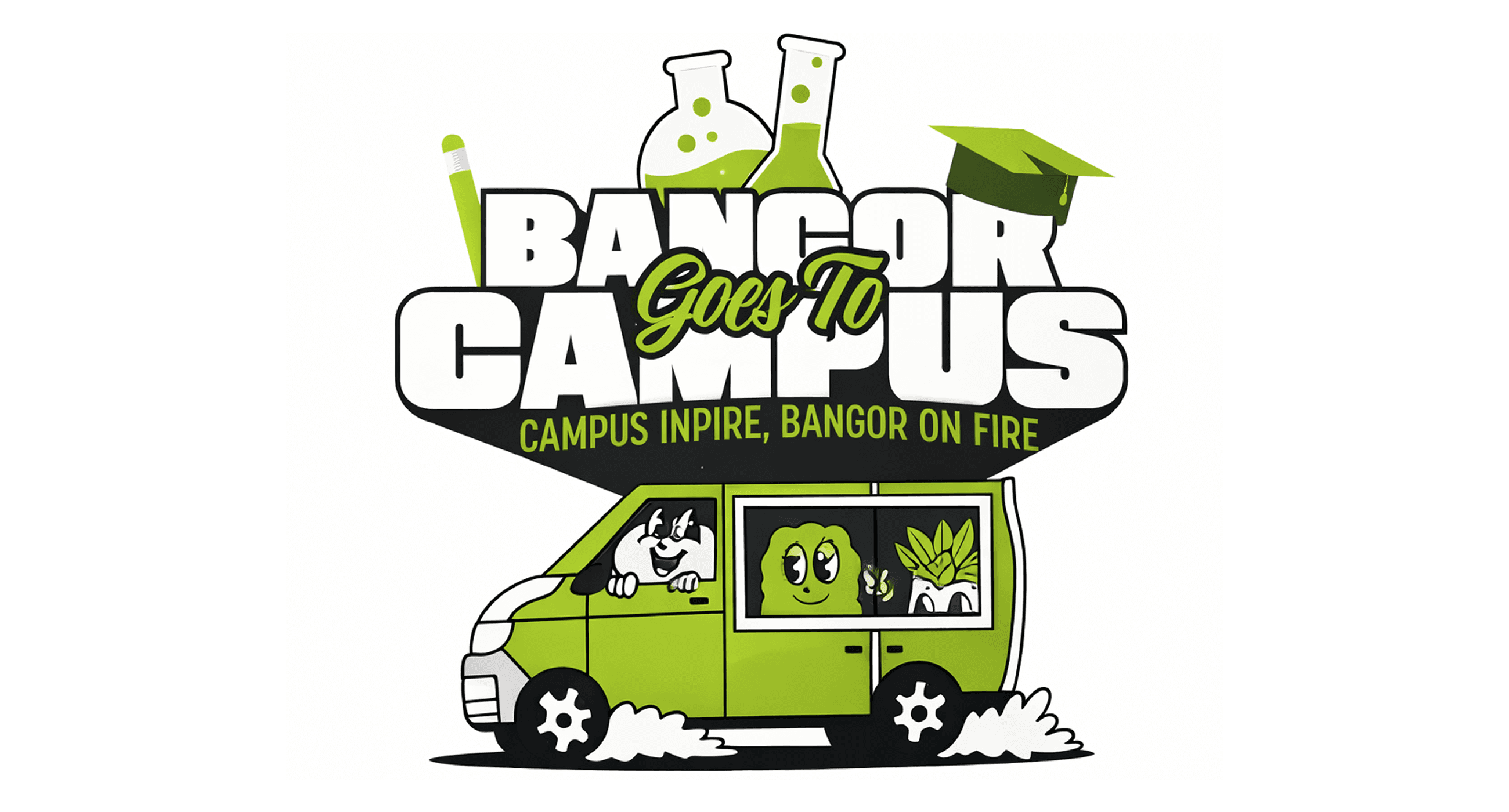 BANGOR GOES TO CAMPUS